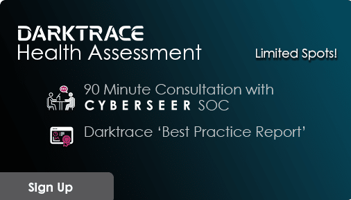 Sign up for a Darktrace Health Assessment